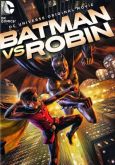 Batman (2015): Batman vs. Robin