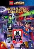 DC Super Heroes (2015): Liga da Justiça vs Liga Bizarro