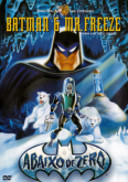Batman (1998): Batman & Mr. Freeze - Abaixo de Zero
