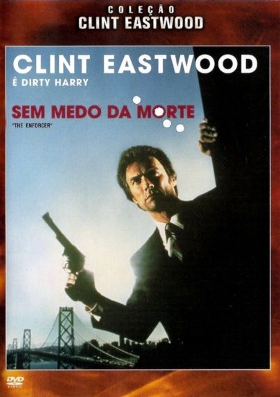 Dirty Harry 03: Sem Medo da Morte