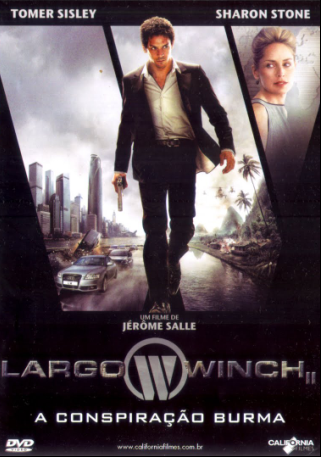 Largo Winch (2011): A Conspiração Burma