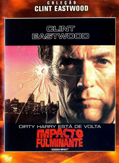 Dirty Harry 04: Impacto Fulminante