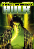 O Incrível Hulk (1990): A Morte do Incrível Hulk