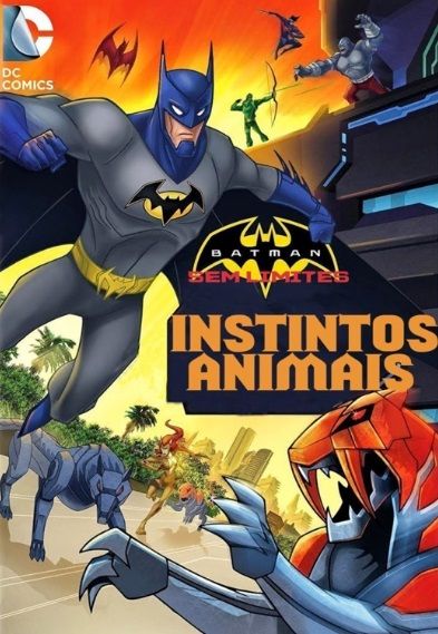 Batman Sem Limites (2015): Instintos Animais