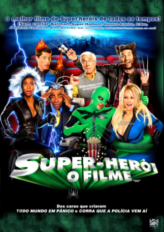 Super-Herói - O Filme