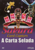 Sakura Card Captors - A Carta Selada (Filme 2)