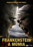 Frankenstein vs. A Múmia