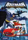 Batman - Bravos e Destemidos 1° Temporada Vol. 1