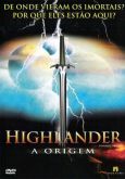 Highlander (2007): A Origem