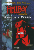 Hellboy (2007): Sangue e Ferro