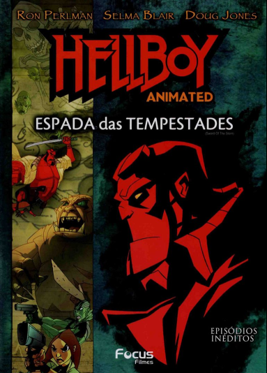 Hellboy (2006): Espada das Tempestades