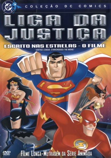 Liga da Justiça (2004): Escrito nas Estrelas