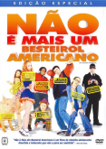 Não É Mais Um Besteirol Americano