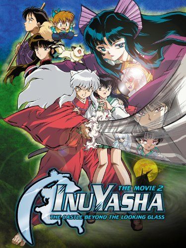 InuYasha - Filme 02 - O Castelo de Ilusões Dentro do Espelho