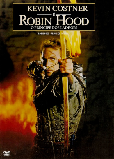 Robin Hood (1991): O Príncipe dos Ladrões