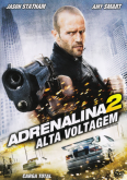 Adrenalina 2 - Alta Voltagem